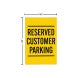 Reserved Customer Parking Corflute Sign (Non Reflective)