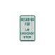 Reserved For Law Enforcement Officer Aluminum Sign (HIP Reflective)