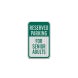 Reserved Parking For Senior Adults Decal (EGR Reflective)
