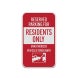 Reserved Parking For Residents Only Aluminum Sign (Diamond Reflective)