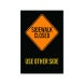 Sign Sidewalk Closed Corflute Sign (Non Reflective)