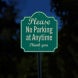 Please No Parking Aluminum Sign (HIP Reflective)