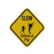 Slow Down Children At Play Diamond Aluminum Sign (HIP Reflective)