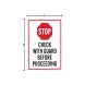 Check With Guard Before Proceeding Corflute Sign (Reflective)