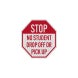 Octagon Stop Security Aluminum Sign (EGR Reflective)