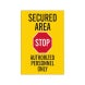 Secured Area Corflute Sign (Non Reflective)