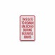 Gate Remain Unlocked During Business Hours Aluminum Sign (Diamond Reflective)