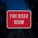 Fire Riser Aluminum Sign (EGR Reflective)