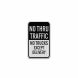 No Thru Traffic No Trucks Aluminum Sign (HIP Reflective)