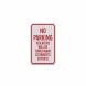 Violators Will Be Towed Away Aluminum Sign (HIP Reflective)