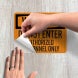 OSHA Warning Do Not Enter Aluminum Sign (EGR Reflective)