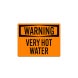 OSHA Warning Very Hot Water Decal (Non Reflective)