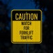 Forklift Warning Aluminum Sign (HIP Reflective)