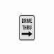 Traffic Control Drive Thru Aluminum Sign (Diamond Reflective)