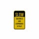 Slow Squirrels & Chipmunks At Play Aluminum Sign (HIP Reflective)