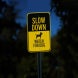 Slow Down Watch For Dog Aluminum Sign (EGR Reflective)
