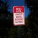 Do Not Block Aluminum Sign (HIP Reflective)