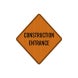 Construction Entrance Aluminum Sign (HIP Reflective)