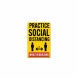 Practice Social Distancing While In Building Magnetic Sign (Non Reflective)
