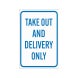 Take Out Delivery Corflute Sign (Non Reflective)