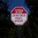 Do Not Enter Private Driveway Aluminum Sign (HIP Reflective)