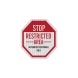 Stop Restricted Area Aluminum Sign (EGR Reflective)