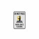 School Do Not Pass When Lights Flashing Aluminum Sign (Diamond Reflective)