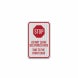Do Not Leave Deliveries Here Aluminum Sign (EGR Reflective)