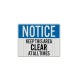 OSHA Notice Keep This Area Clear All Times Decal (EGR Reflective)