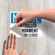 OSHA Notice Controlled Environment Decal (Non Reflective)