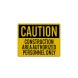 Construction Area Authorized Decal (EGR Reflective)