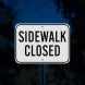 MUTCD Compliant Sidewalk Aluminum Sign (Diamond Reflective)