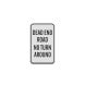 Private Drive, Dead End Aluminum Sign (Diamond Reflective)