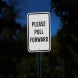 Please Pull Forward Aluminum Sign (EGR Reflective)