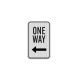 One Way Left Arrow Aluminum Sign (EGR Reflective)