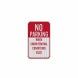 No Parking When Snow Aluminum Sign (EGR Reflective)