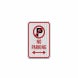 No Parking Aluminum Sign (Diamond Reflective)