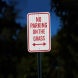 No Parking On The Grass With Arrow Aluminum Sign (HIP Reflective)