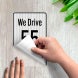 We Drive 55 For Safety Decal (EGR Reflective)