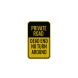 Dead End, Private Road Aluminum Sign (HIP Reflective)