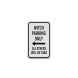 Witch Parking Only Aluminum Sign (Diamond Reflective)