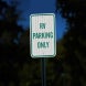 RV Parking Only Aluminum Sign (HIP Reflective)