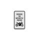 Reserved For Motorcycle Parking Aluminum Sign (Diamond Reflective)