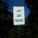 Golf Cart Parking Aluminum Sign (EGR Reflective)