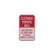Customer Parking Violators Will Be Towed Aluminum Sign (HIP Reflective)