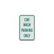 Car Wash Parking Aluminum Sign (Diamond Reflective)