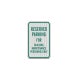 Parking Reserved For Building Maintenance Personnel Aluminum Sign (EGR Reflective)
