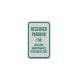 Parking Reserved For Building Maintenance Personnel Aluminum Sign (HIP Reflective)