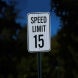 Advisory Speed Limit 15 MPH Aluminum Sign (HIP Reflective)