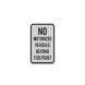 No Motorized Vehicles Beyond This Point Aluminum Sign (HIP Reflective)